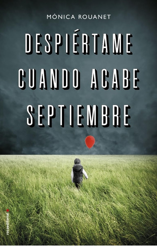 Libro: Despiértame Cuando Acabe Septiembre (spanish Edition)