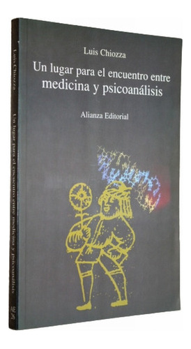 Lugar Para Encuentro Entre Medicina Y Psicoanálisis  Chio 