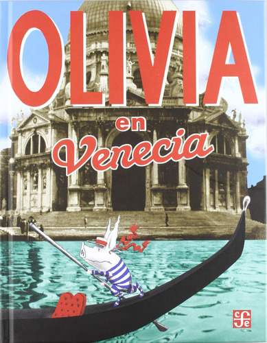 Olivia En Venecia Falconer, Ian Fondo Cultura Economica (fce
