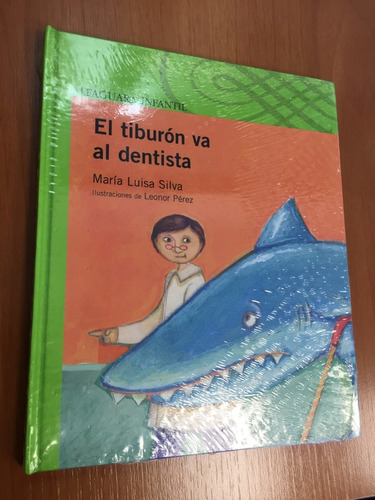 Libro Infantil - El Tiburón Va Al Dentista María Luisa Silva