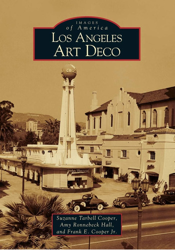 Libro: Los Angeles Art Deco (images Of America)