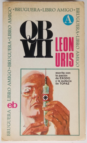 Qb Vii León M. Uris Novela Bruguera Libro
