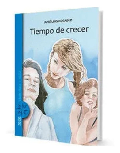 Tiempo De Crecer - Jose Luis Rosasco