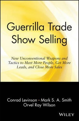 Libro Guerrilla Trade Show Selling - Conrad Levinson