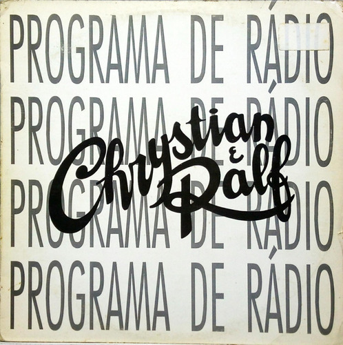 Chrystian E Ralf Lp Entrevista Programa De Rádio 1993 1758