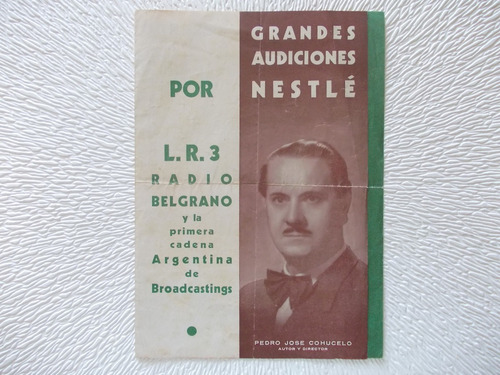 5416-programa Audiciones Nestle/ L. R.3 Radio Belgrano 1942