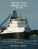 Libro Great Lakes Shipping Log 1980-1989 : A Chronicle Of...