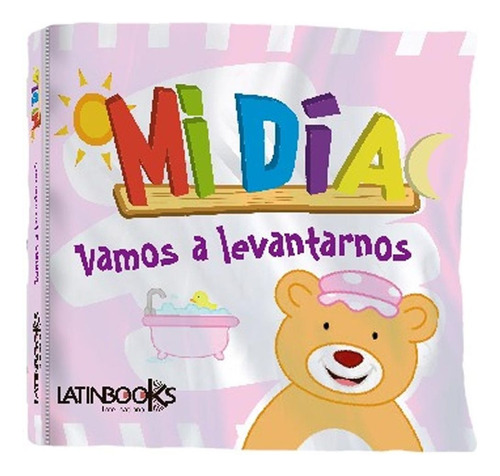 Vamos A Levantarnos - Mi Dia - Latinbooks