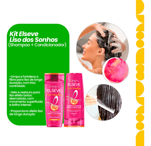 Kit Shampoo E Condicionador Liso Dos Sonhos 200ml
