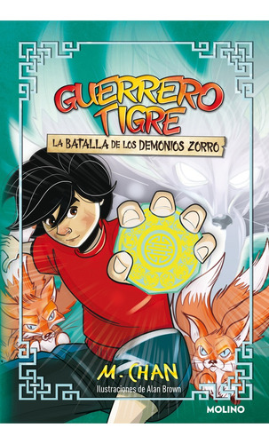  Guerrero Tigre 2 - La Batalla De Los Demonios Zorro.. - M. 