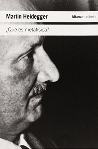 ¿que Es La Metafisica? - Heidegger, Martin