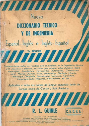 Diccionario Tecnico Y De Ingenieria - Guinle - Cecsa - A993