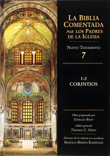 Corintios 1-2 Biblia Comentada Padres Iglesia 7 Nuevo Testa, De Bray, Gerald. Editorial Ciudad Nueva Editorial En Español