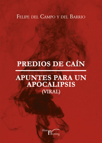 Libro Predios De Cain - Del Campo Y Del Barrio, Felipe