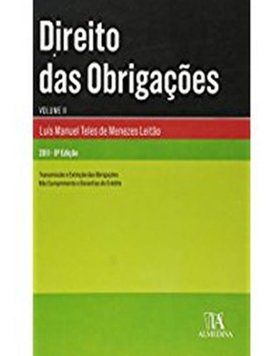 Direito Das Obrigações: Direito Das Obrigações, De Leitao, Luis Manuel Teles De Menezes. Editora Almedina, Capa Mole, Edição 8 Em Português