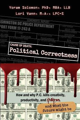 Libro Cause Of Death : Political Correctness: How And Why...