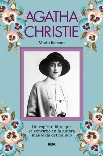 Libro - Agatha Christie - Un Espiritu Libre Que Se Convirti