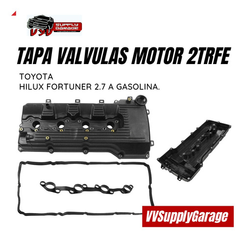 Tapa Válvulas Motor Toyota Hilux Fortuner 2.7