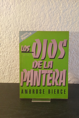 Los Ojos De La Pantera - Ambrose Bierce