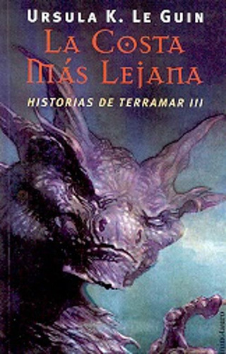 Libros De Terramar: La Costa Mas Lejana - Ursula K. Le Guin