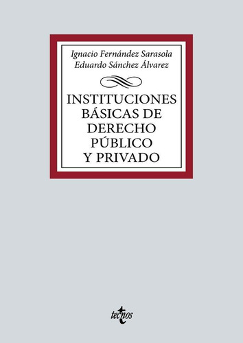 Libro: Instituciones Basicas De Derecho Publico Y Privado. F