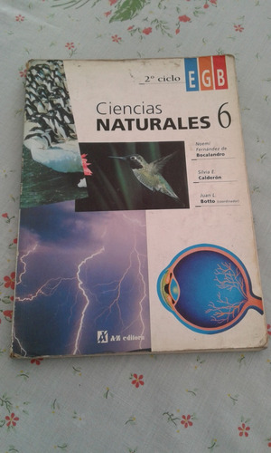 Ciencias Naturales 6 2º Ciclo Egb   -  A Z Editora