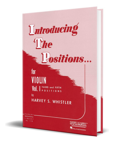 Introducing The Positions For Violin, De Harvey S Whistler. Editorial Rubank Publications, Tapa Blanda En Español, 1989