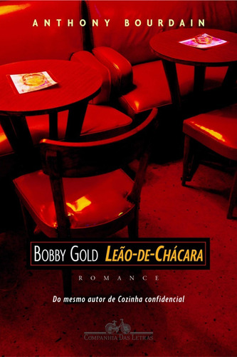 Livro Bobby Gold - Leão-de-chácara