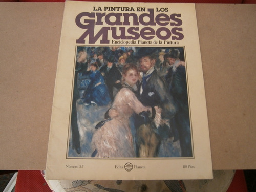 La Pintura En Los Grandes Museos 35 Enciclopedia Planeta