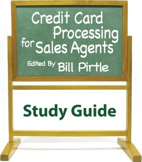 Libro Credit Card Processing For Sales Agents Study Guide...