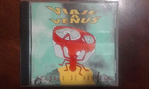 Cd Viaje A Venus  Trabajo De Hormiga 