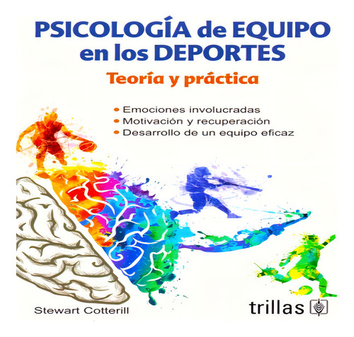Cotterill Psicología De Equipo En Los Deportes ¡envío Gratis, De Cotterill. Stewart. En Español