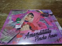 Comprar Cd Amandititita Pinche Amor Dueto Rubén Albarrán Nuevo 