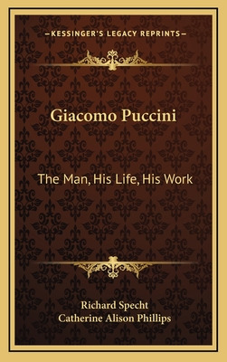 Libro Giacomo Puccini: The Man, His Life, His Work - Spec...