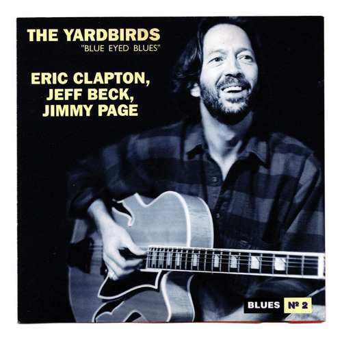 Fo The Yardbirds Cd Blue Eyed Blues 1995 Brasil Ricewithduck