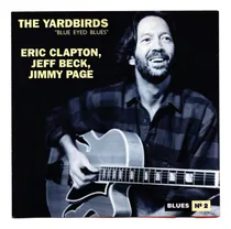 Comprar Fo The Yardbirds Cd Blue Eyed Blues 1995 Brasil Ricewithduck
