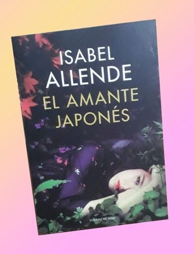 Isabel Allende . El Amante Japones