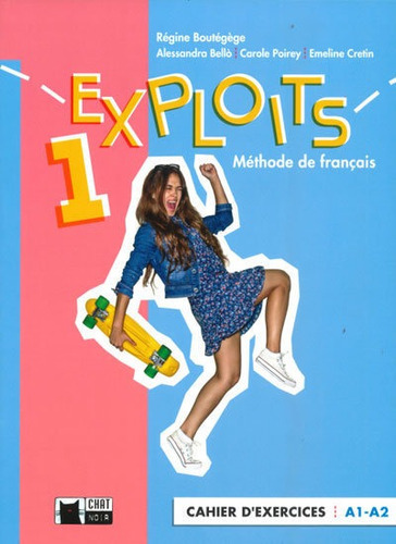 Exploits 1 Cahier (a1/a2), De R. Boutégège. Editorial Vicens Vives, Tapa Blanda En Francés