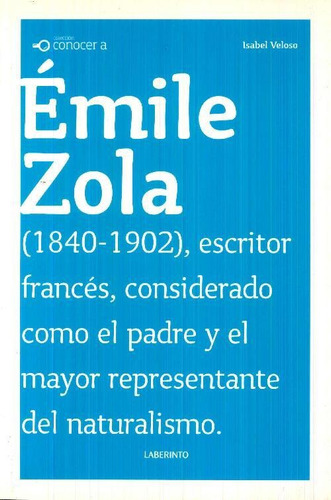 Libro Emile Zola (1840-1902), Escritor Francés, Considerado