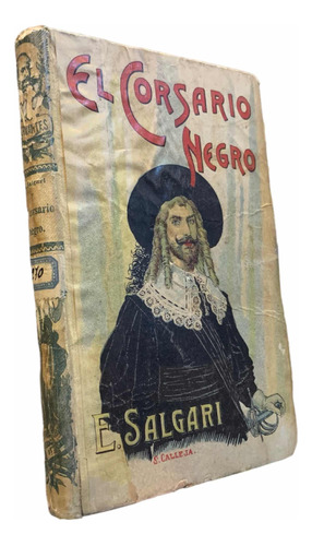 Emilio Salgari El Corsario Negro Ed. Saturnino Calleja