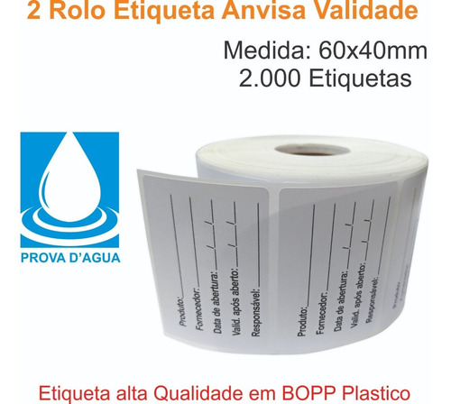 Imagem 4 de 5 de Etiqueta Anvisa 60x40 Bopp Plastico 2.000un A Prova De Agua Validade