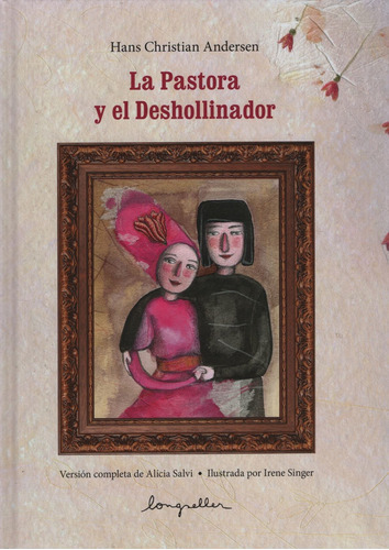 Pastora Y El Deshollinador, El