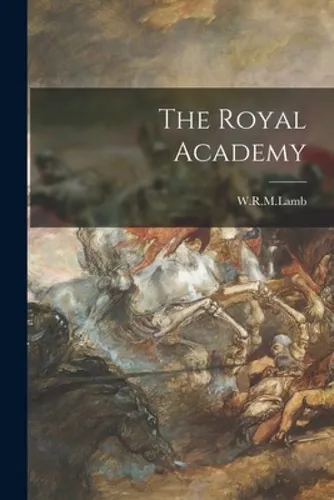 Libro The Royal Academy - W. R. M. Lamb