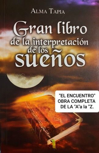 Gran Libro De La Interpretación De Los Sueños (y Pesadillas)