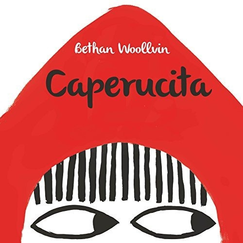 Libro Caperucita - Betham Woollvin