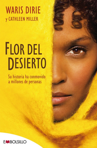 Libro: Flor Del Desierto. Dirie, Waris. Maeva Ediciones