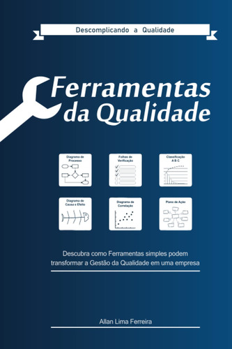 Ferramentas Da Gestão Da Qualidade: Digrama De Processo, Fol