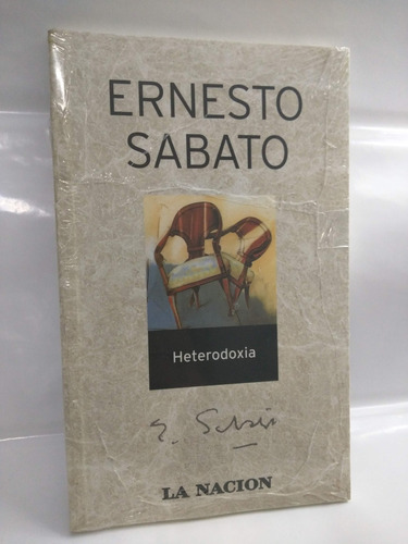 Heterodoxia Ernesto Sabato La Nacion /en Belgrano Nuevo