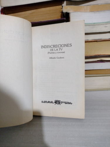 Indiscreciones De La Tv Alfredo Gudinni Rp71 (Usado)
