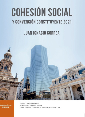 Libro Cohesión Social Y Convención Constituyente Catalonia